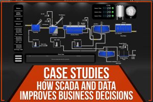 Read more about the article Case Studies: How SCADA And Data Improves Business Decisions
