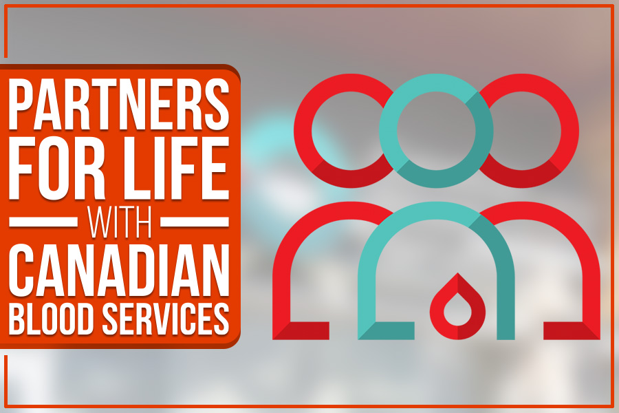 You are currently viewing Partners For Life With Canadian Blood Services