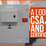 A look At CSA, UL And ETL Certification