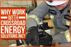 Why Work With Crossroad Energy Solutions Inc?